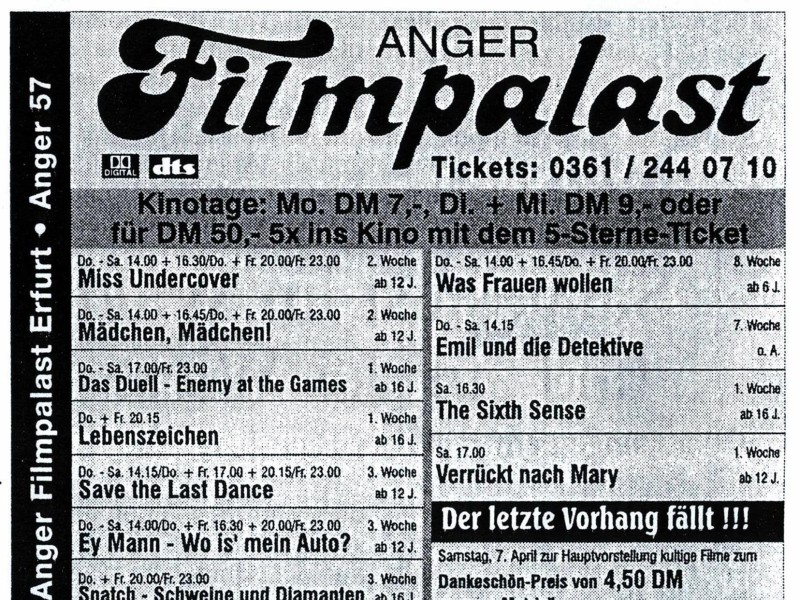 Das letzte Kinoprogramm des Anger-Filmpalast. Zum letzten Mal öffnete er sein Pforten am 7. April 2001.